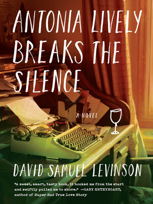 cover image of Antonia Lively Breaks the Silence
